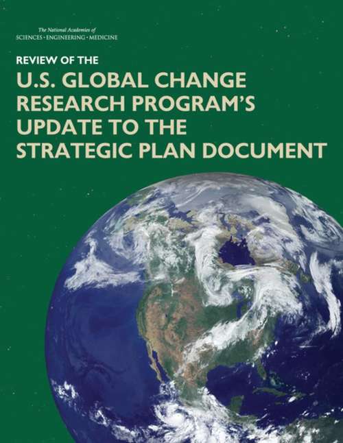 Book cover of Review of the U.S. Global Change Research Program’s Update to the Strategic Plan Document