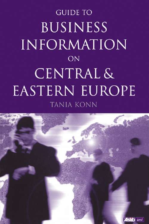 Book cover of Guide to Business Information on Central and Eastern Europe