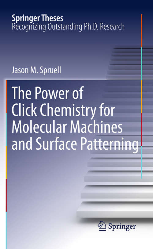 Book cover of The Power of Click Chemistry for Molecular Machines and Surface Patterning