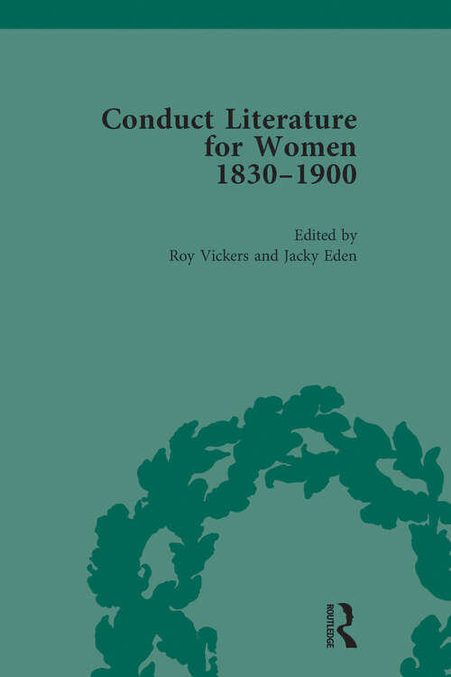 Book cover of Conduct Literature for Women, Part V, 1830-1900 vol 5