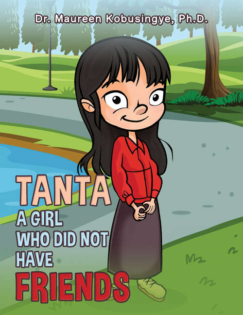 Book cover of Tanta: A Girl Who Did Not Have Friends