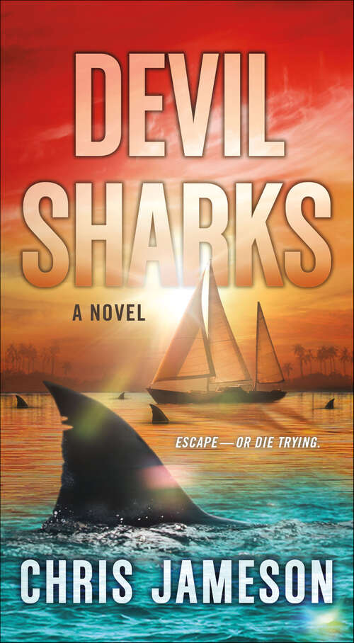 Book cover of Devil Sharks: A Novel