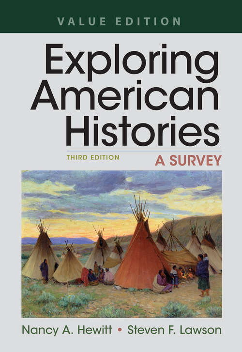Book cover of Exploring American Histories: A Survey (Third Edition)