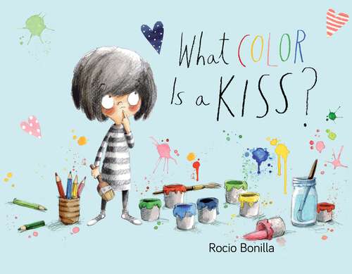 Book cover of What Color Is a Kiss?