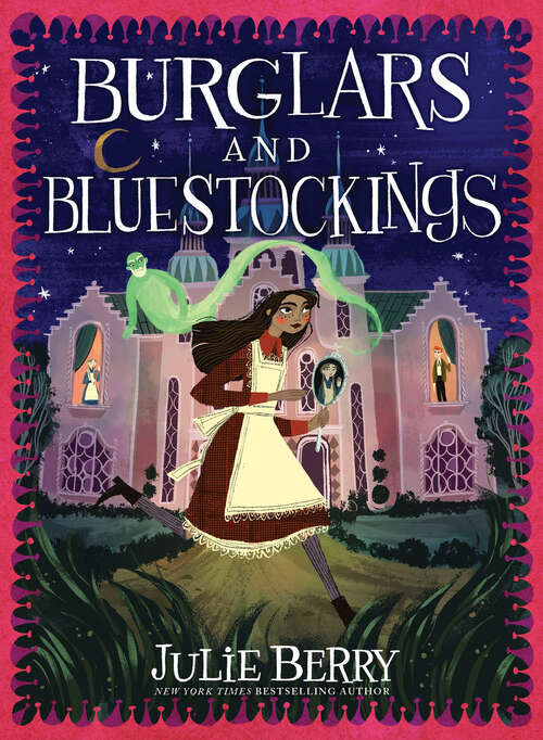 Book cover of Burglars and Bluestockings (Wishes and Wellingtons #3)