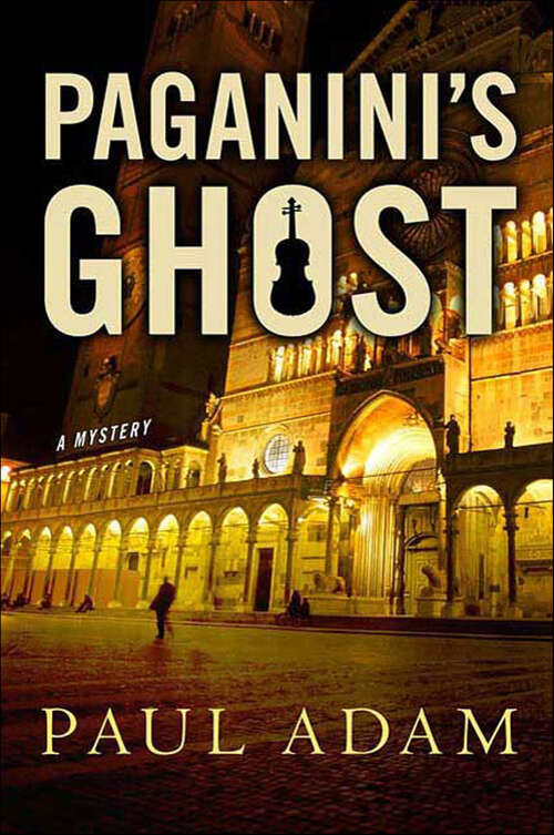 Book cover of Paganini's Ghost: A Mystery (Castiglione and Guastafeste #2)