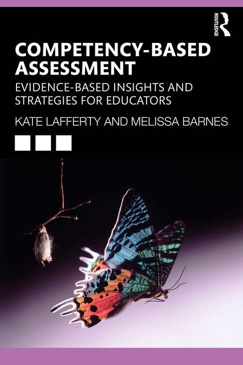 Book cover of Competency-based Assessment: Evidence-based Insights and Strategies for Educators