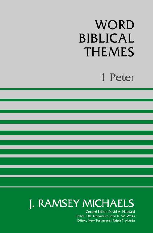Book cover of 1 Peter (Word Biblical Themes)