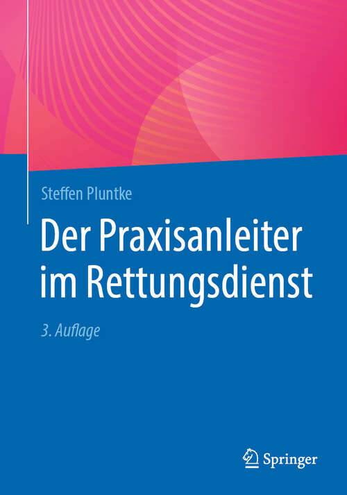 Book cover of Der Praxisanleiter im Rettungsdienst (3. Auflage 2025)