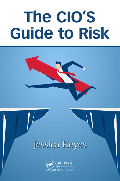 Book cover of The CIO’s Guide to Risk