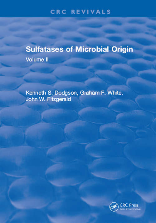 Book cover of Sulfatases Of Microbial Origin: Volume 2