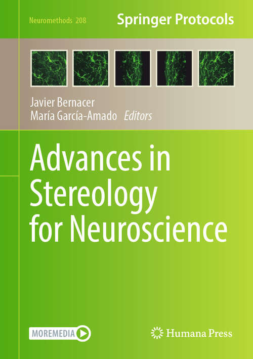 Book cover of Advances in Stereology for Neuroscience (2024) (Neuromethods #208)