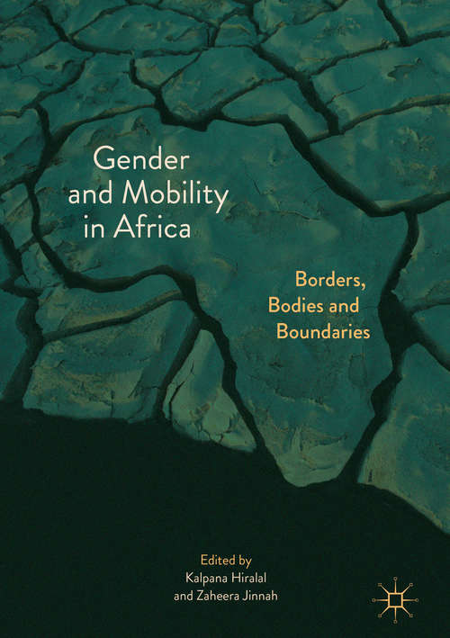 Book cover of Gender and Mobility in Africa: Borders, Bodies and Boundaries