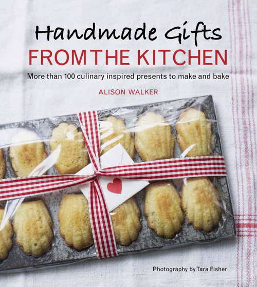 Book cover of Handmade Gifts from the Kitchen