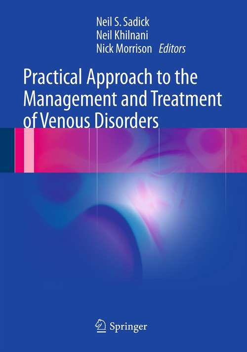 Book cover of Practical Approach to the Management and Treatment of Venous Disorders