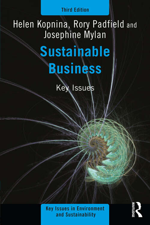 Book cover of Sustainable Business: Key Issues (2) (Key Issues in Environment and Sustainability)
