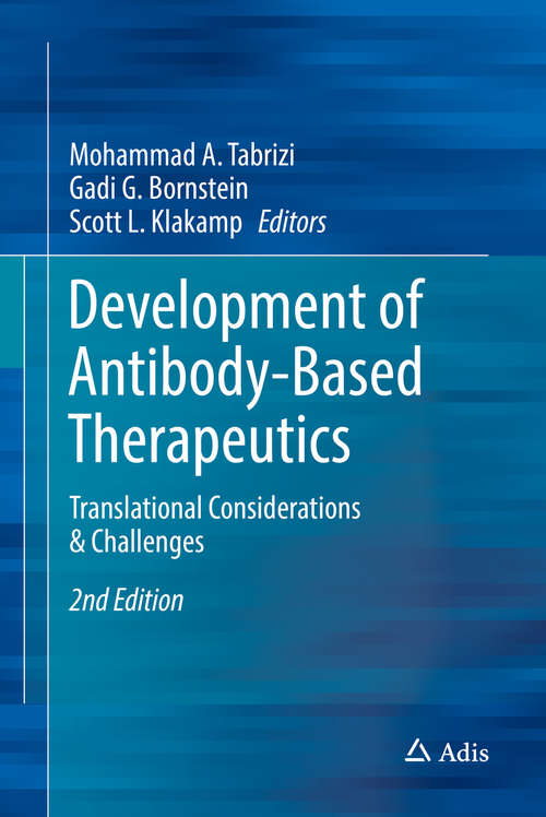 Book cover of Development of Antibody-Based Therapeutics: Translational Considerations (2nd ed. 2018)