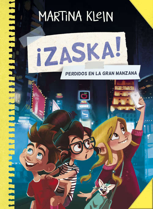 Book cover of Perdidos en la gran manzana (Serie ¡Zaska!: Volumen 2)