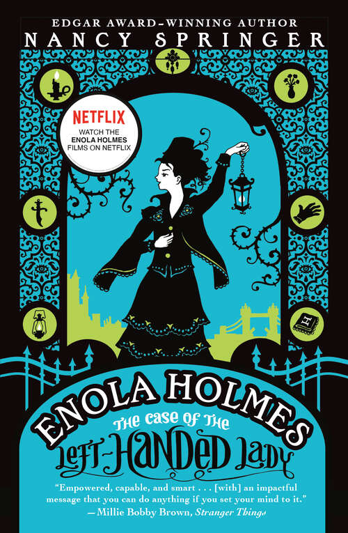 Book cover of The Case of the Left-Handed Lady: An Enola Holmes Mystery (The Enola Holmes Mysteries #2)
