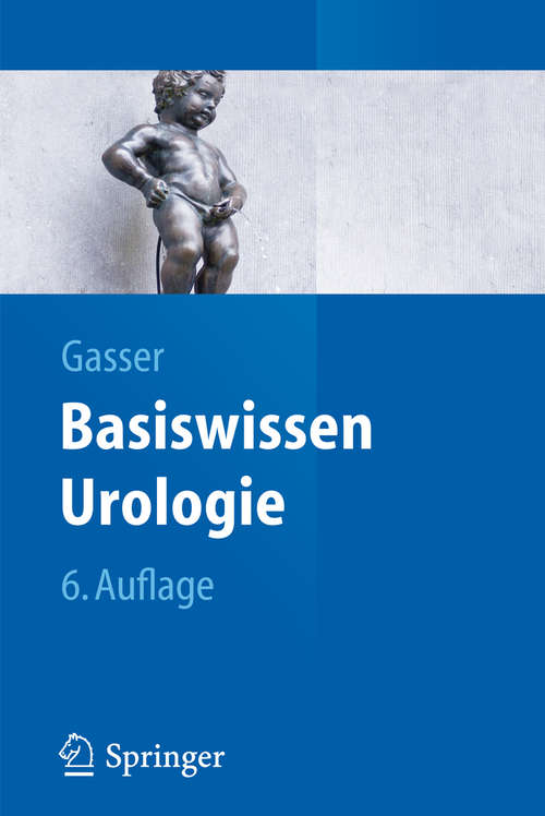 Book cover of Basiswissen Urologie (Springer-Lehrbuch)