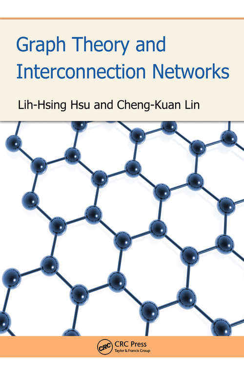 Book cover of Graph Theory and Interconnection Networks (1)