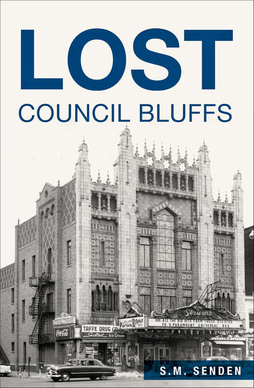 Book cover of Lost Council Bluffs (Lost)