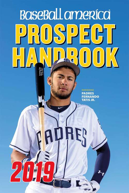 Book cover of Baseball America 2019 Prospect Handbook Digital Edition