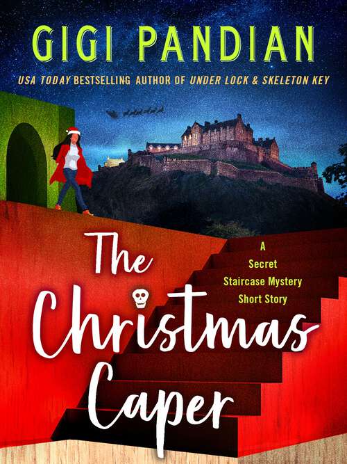 Book cover of The Christmas Caper: A Secret Staircase Mystery Short Story (Secret Staircase Mysteries)