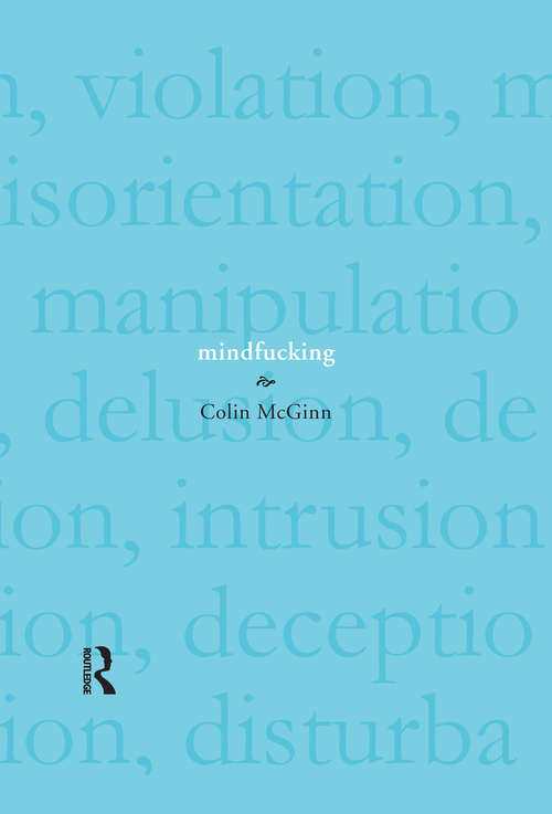 Book cover of Mindfucking: A Critique of Mental Manipulation