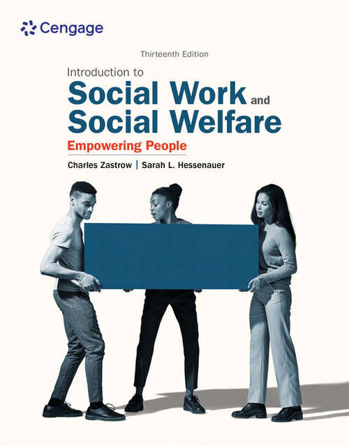 Book cover of Introduction to Social Work and Social Welfare Empowering People (Thirteenth Edition)