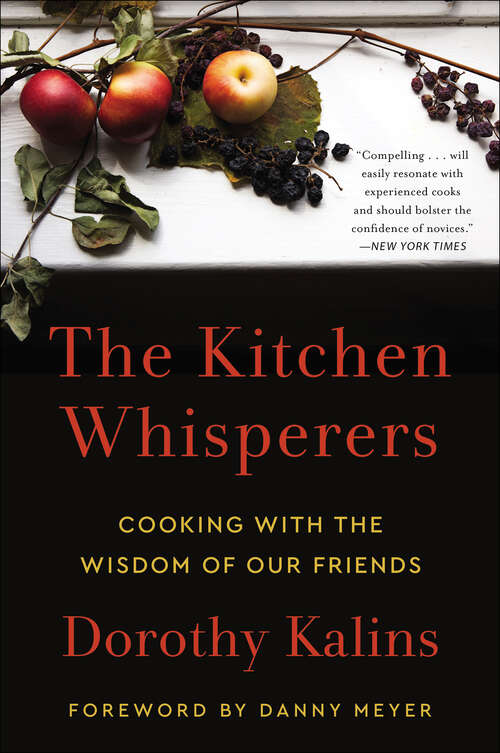 Book cover of The Kitchen Whisperers: Cooking with the Wisdom of Our Friends