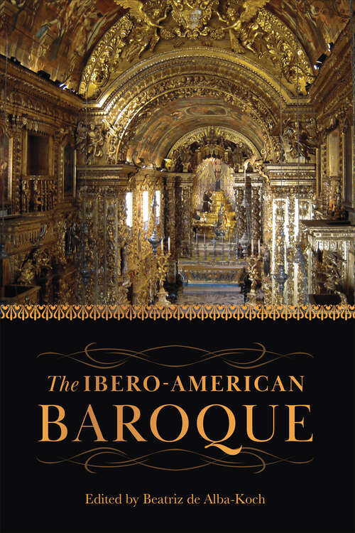 Book cover of The Ibero-American Baroque (Toronto Iberic)