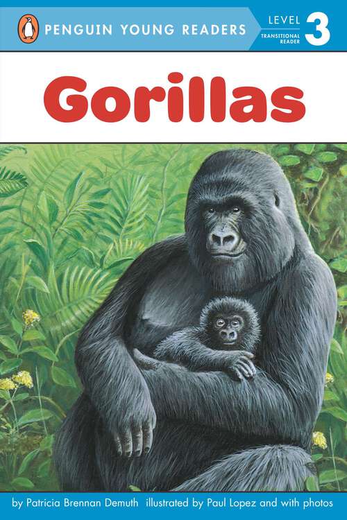 Book cover of Gorillas (Penguin Young Readers, Level 3)