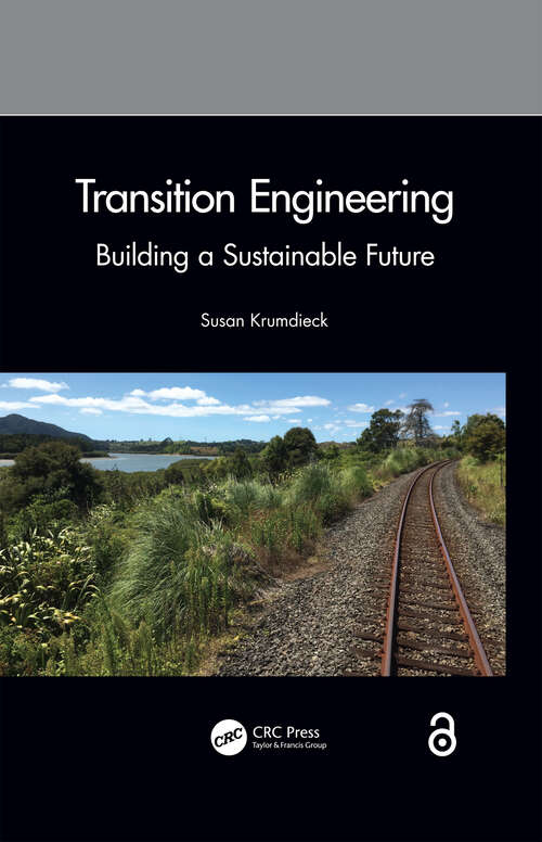 Book cover of Transition Engineering: Building a Sustainable Future