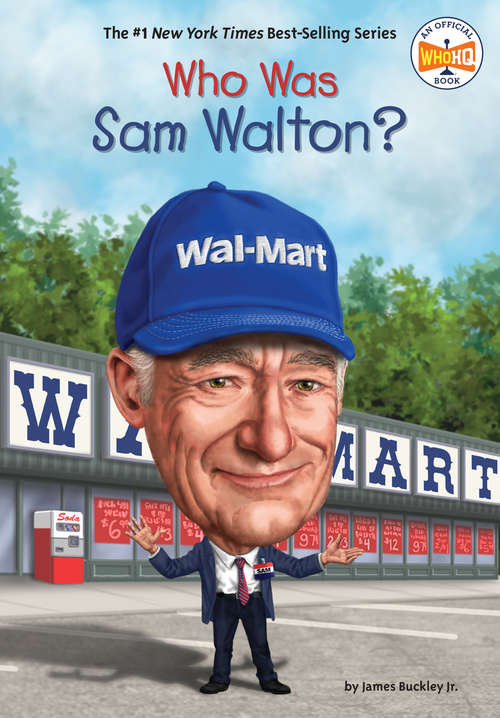 Book cover of Who Was Sam Walton? (Who Was?)