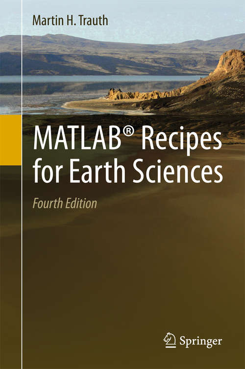 Book cover of MATLAB® Recipes for Earth Sciences