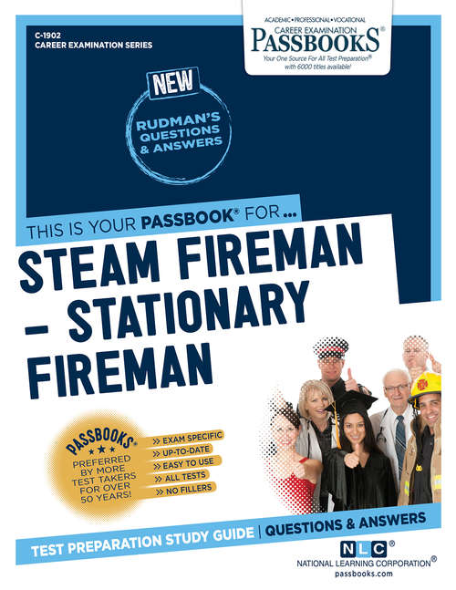 Book cover of Steam Fireman–Stationary Fireman: Passbooks Study Guide (Career Examination Series)