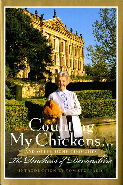 Book cover of Counting My Chickens . . .: And Other Home Thoughts