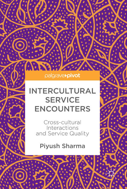 Book cover of Intercultural Service Encounters: Cross-cultural Interactions and Service Quality