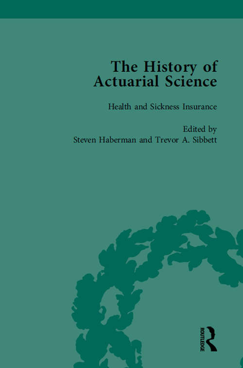 Book cover of The History of Actuarial Science IX