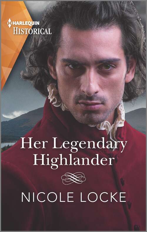 Book cover of Her Legendary Highlander (Lovers and Legends #13)