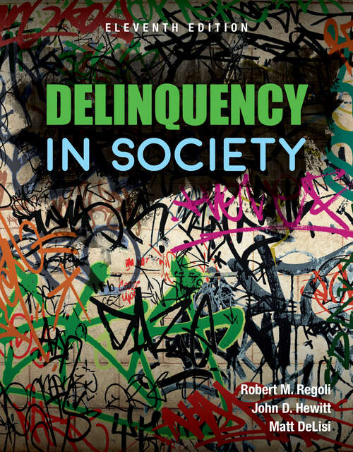 Book cover of Delinquency in Society (11th Edition)