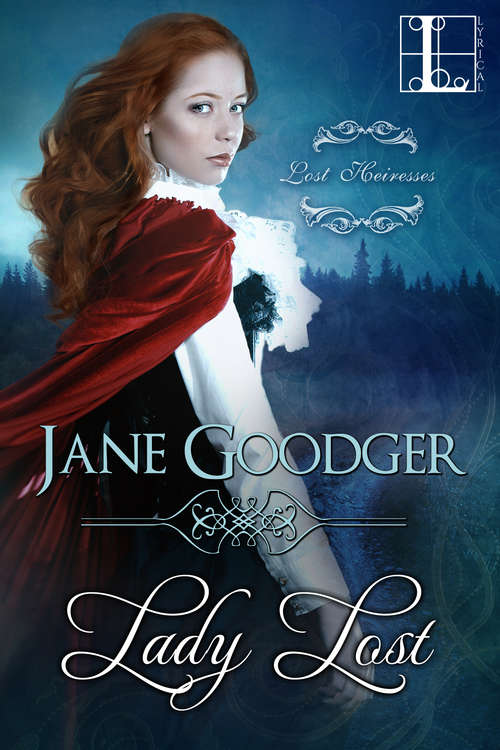 Book cover of Lady Lost (Lost Heiresses #3)