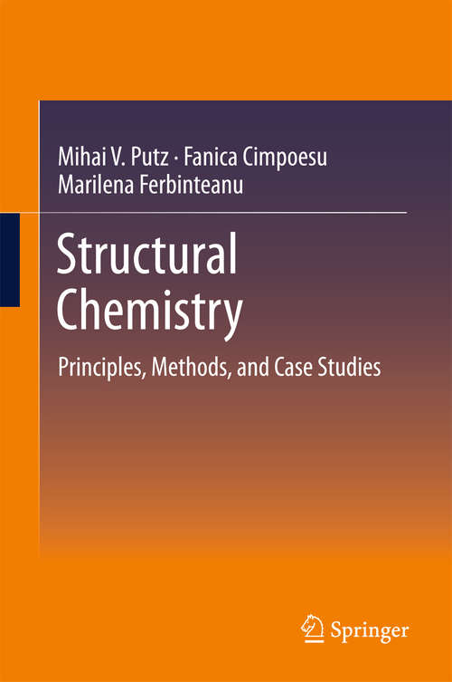 Book cover of Structural Chemistry: Principles, Methods, And Case Studies