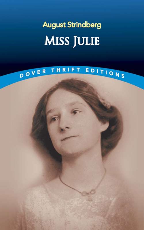 Book cover of Miss Julie (Dover Thrift Editions Ser.)