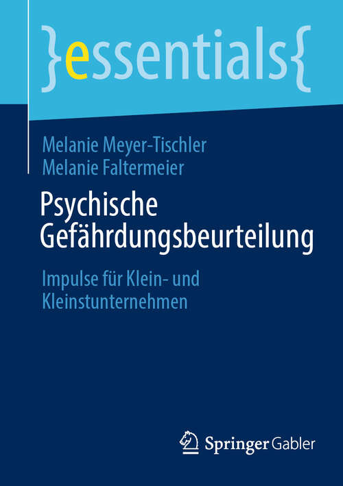 Book cover of Psychische Gefährdungsbeurteilung: Impulse für Klein- und Kleinstunternehmen (2024) (essentials)
