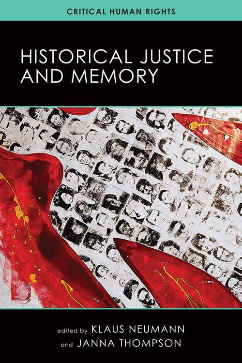 Book cover of Historical Justice and Memory