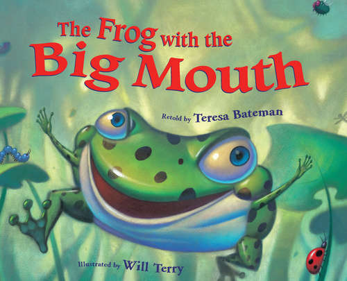 Book cover of The Frog with the Big Mouth
