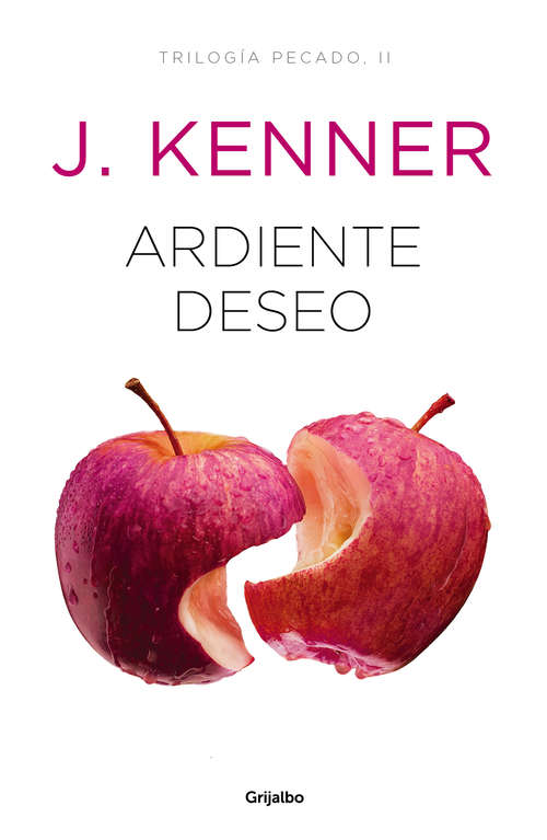 Book cover of Ardiente deseo (Trilogía Pecado: Volumen 2)