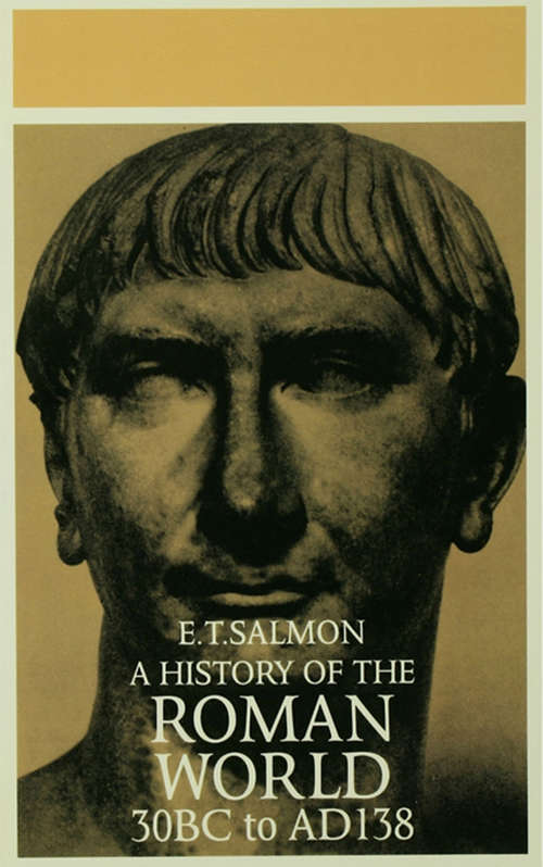 Book cover of A History of the Roman World: From 30 BC to AD 138 (6)